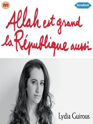 cover image of Allah est grand, la République aussi